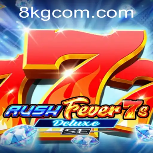 Descubra as Aventuras de RushFever7sDeluxeSE