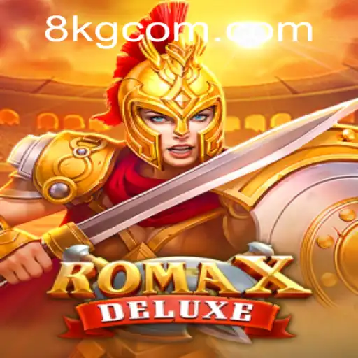 Descubra o Fascinante Mundo de RomaXDeluxe com 8kg.com